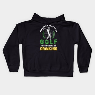 Weekend Forecast Golf With A Chance Of Drinking Kids Hoodie